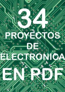 34 Proyectos de Electronica en PDF 1 Edición CEKIT - PDF | Solucionario