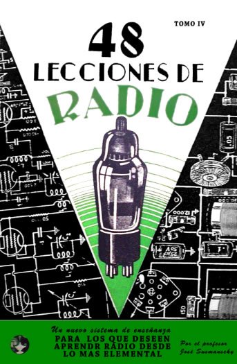 48 Lecciones de Radio: Tomo 4 1 Edición José Susmanscky PDF