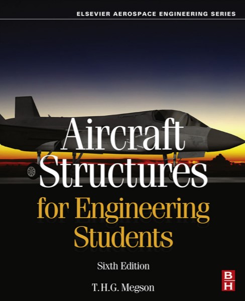 Aircraft Structures for Engineering Students 6 Edición T.H.G. Megson PDF