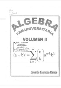 Álgebra Preuniversitaria Vol. 2 1 Edición Eduardo Espinoza Ramos - PDF | Solucionario