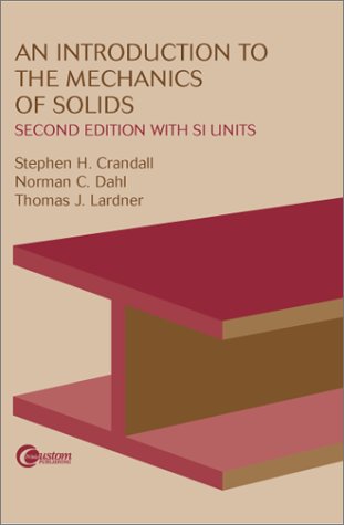 An Introduction to the Mechanics of Solids: In S.I.Units 2 Edición Thomas J. Lardner PDF