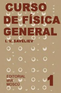 Curso de Física General: Tomo 1 1 Edición I. V. Savéliev - PDF | Solucionario