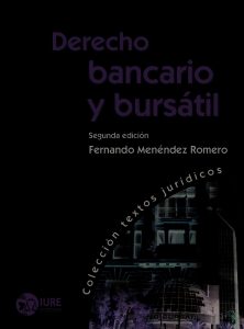 Derecho Bancario y Bursátil 2 Edición Fernando Menéndez - PDF | Solucionario