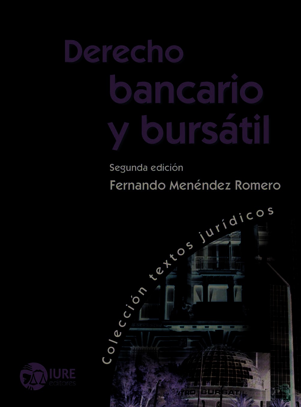 Derecho Bancario y Bursátil 2 Edición Fernando Menéndez PDF