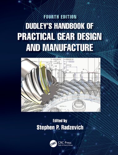 Dudley´s Handbook of Practical Gear Design and Manufacture 4 Edición Stephen P. Radzevich PDF