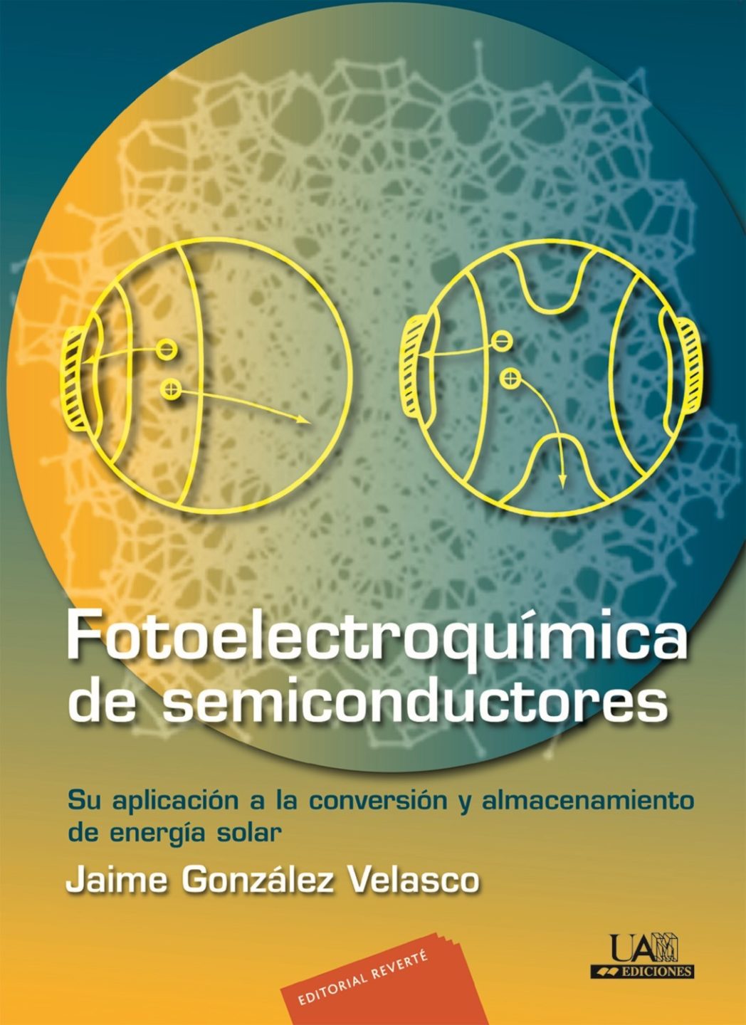 Fotoelectroquímica de Semiconductores 1 Edición Jaime Gonzáles Velasco PDF