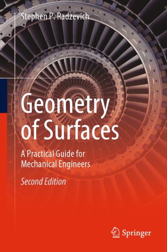 Geometry of Surfaces: A Practical Guide for Mechanical Engineers 2 Edición Stephen P. Radzevich PDF