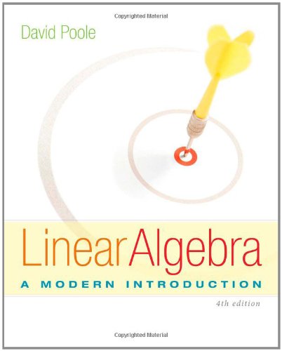 Linear Algebra: A Modern Introduction 4 Edición David Poole PDF