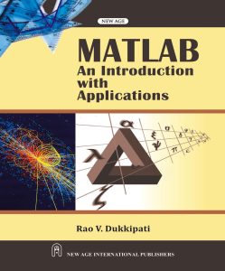 MATLAB: An Introduction with Applications 1 Edición Rao V. Dukkipati - PDF | Solucionario