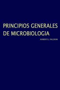 Principios Generales de Microbiología 1 Edición Norberto J. Palleroni - PDF | Solucionario