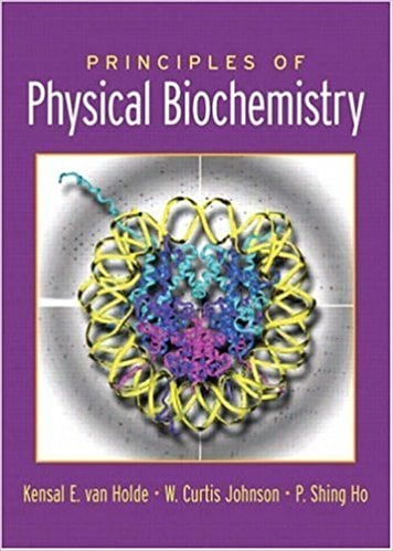 Principles of Physical Biochemistry 2 Edición Kensal E. van Holde PDF