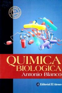 Química Biológica 8 Edición Antonio Blanco - PDF | Solucionario