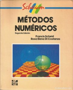 Métodos Numéricos (Schaum) 2 Edición Francis Scheid - PDF | Solucionario