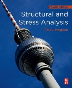 Structural and Stress Analysis 4 Edición T.H.G. Megson - PDF | Solucionario