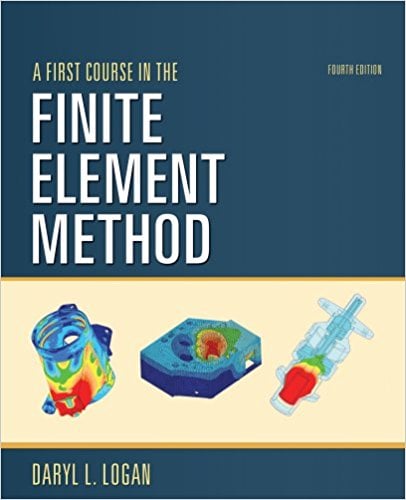 A First Course in the Finite Element Method 4 Edición Daryl L. Logan PDF