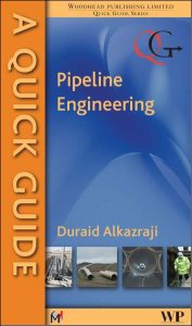 A Quick Guide to Pipeline Engineering 1 Edición D. Alkazraji - PDF | Solucionario