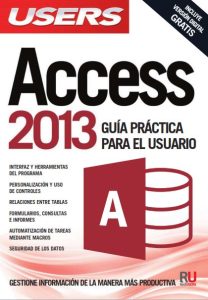 Access 2013: Guía Práctica para el Usuario (Users)  Paula Fleitas - PDF | Solucionario