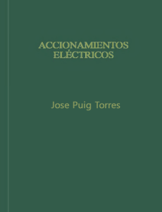 Accionamientos Eléctricos 1 Edición José Puig Torres - PDF | Solucionario
