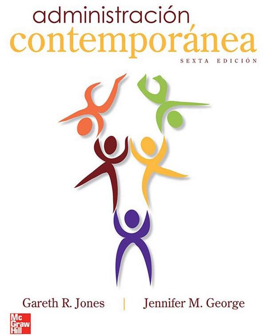 Administración Contemporánea 6 Edición Gareth R. Jones PDF