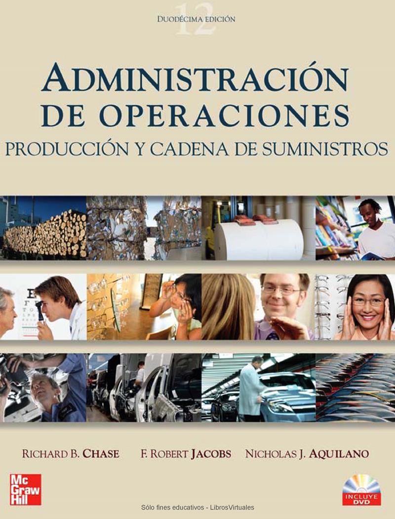 Administración de Operaciones 12 Edición Richard Chase PDF