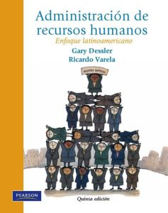 Administración de Recursos Humanos: Enfoque Latinoamericano 5 Edición Gary Dessler - PDF | Solucionario