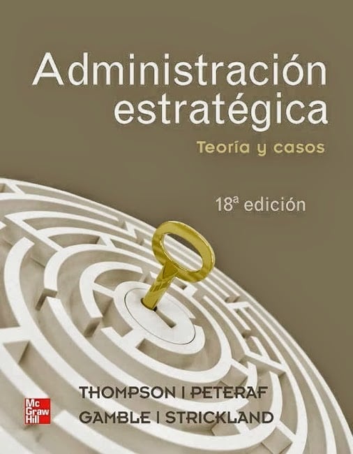 Administración Estratégica 18 Edición Arthur A. Thompson PDF