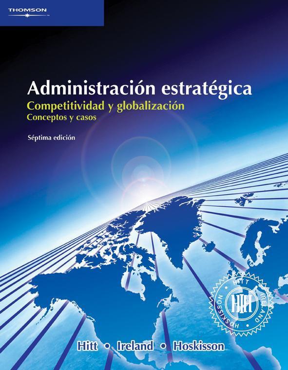Administración Estratégica 7 Edición Michael A. Hitt PDF