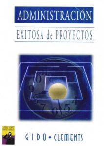 Administración Exitosa de Proyectos 1 Edición Jack Gido - PDF | Solucionario