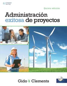 Administración Exitosa de Proyectos 5 Edición Jack Gido - PDF | Solucionario