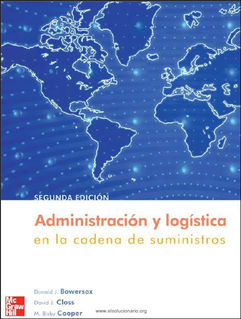 Administración y Logística en la Cadena de Suministros 2 Edición Donald J. Bowersox PDF