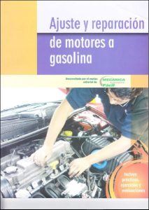 Ajuste y Reparación de Motores a Gasolina 1 Edición Mecánica Fácil Automotriz - PDF | Solucionario