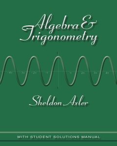 Algebra and Trigonometry 1 Edición Sheldon Axler - PDF | Solucionario