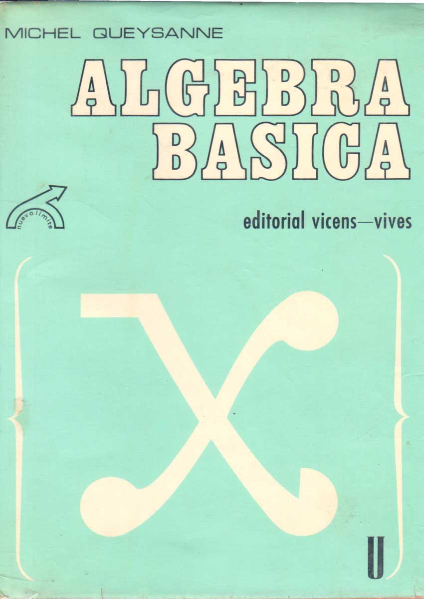 Álgebra Básica 1 Edición Michel QueySanne PDF