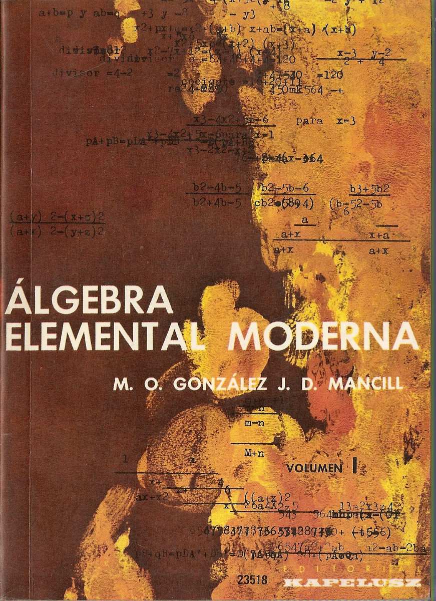 Álgebra Elemental Moderna Vol. I 1 Edición M. O. González PDF