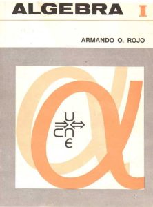 Álgebra I 8 Edición Armando Rojo - PDF | Solucionario