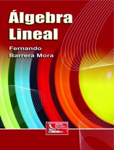 Álgebra Lineal 1 Edición Fernando Barrera Mora - PDF | Solucionario
