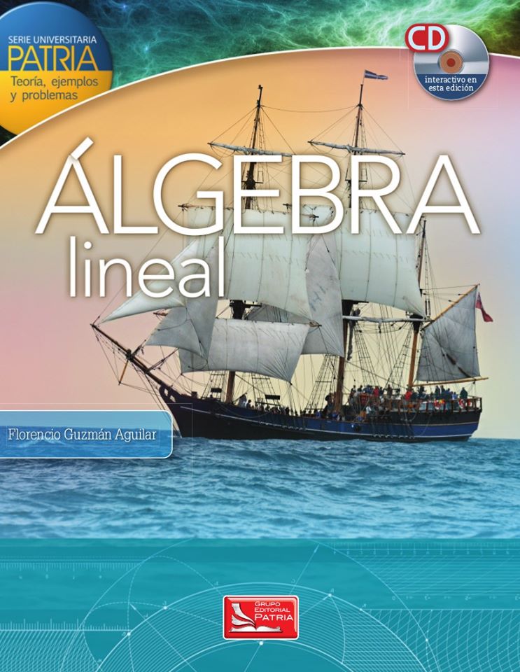 Álgebra Lineal 1 Edición Florencio Guzmán Aguilar PDF