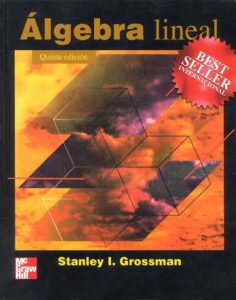 Algebra Lineal 5 Edición Stanley I. Grossman - PDF | Solucionario