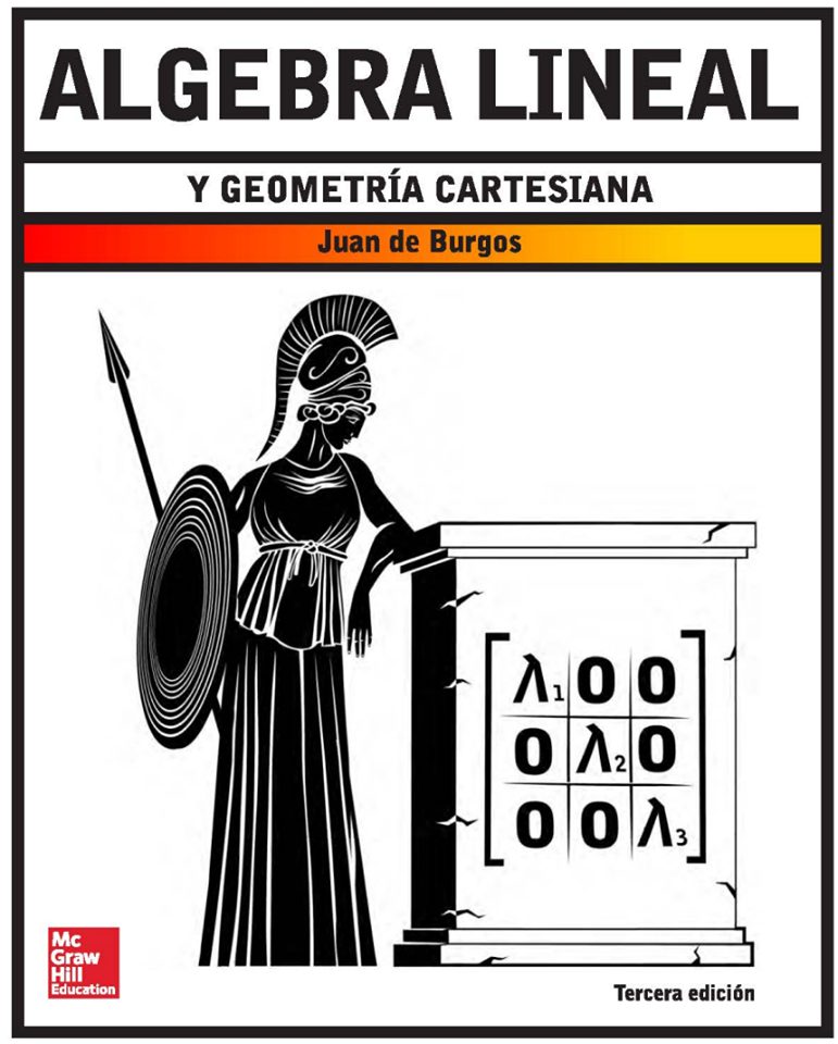 Álgebra Lineal y Geometría Cartesiana 3 Edición Juan de Burgos PDF
