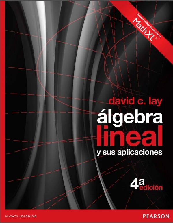 Álgebra Lineal y sus Aplicaciones 4 Edición David C. Lay PDF