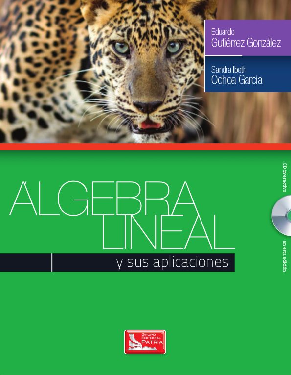 Álgebra Lineal y sus Aplicaciones 1 Edición Eduardo Gutiérrez PDF