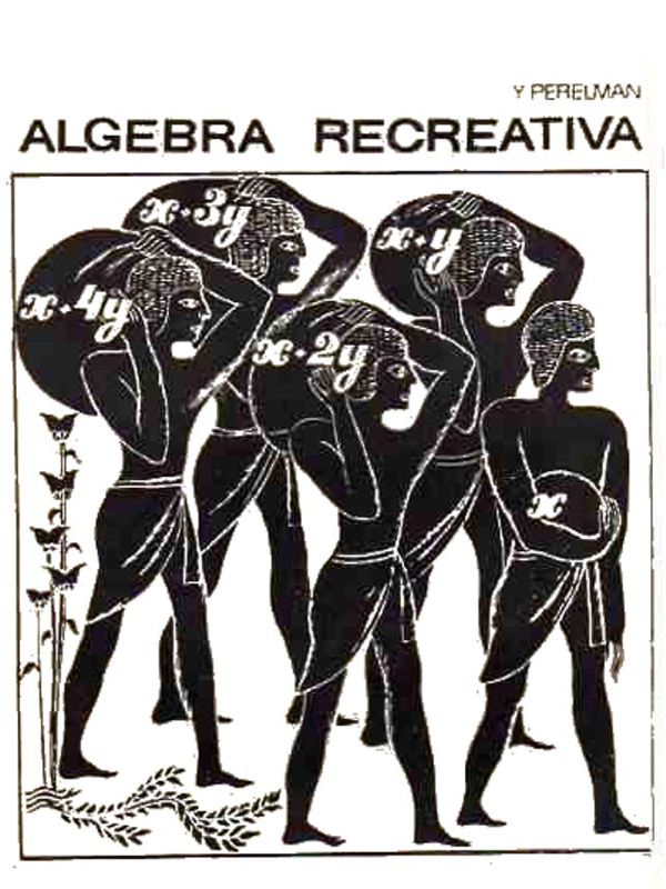 Álgebra Recreativa 1 Edición Yakov I. Perelman PDF