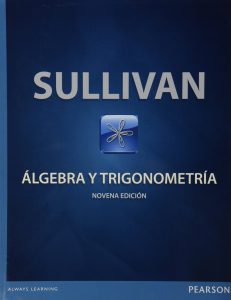 Álgebra & Trigonometría 9 Edición Michael Sullivan - PDF | Solucionario
