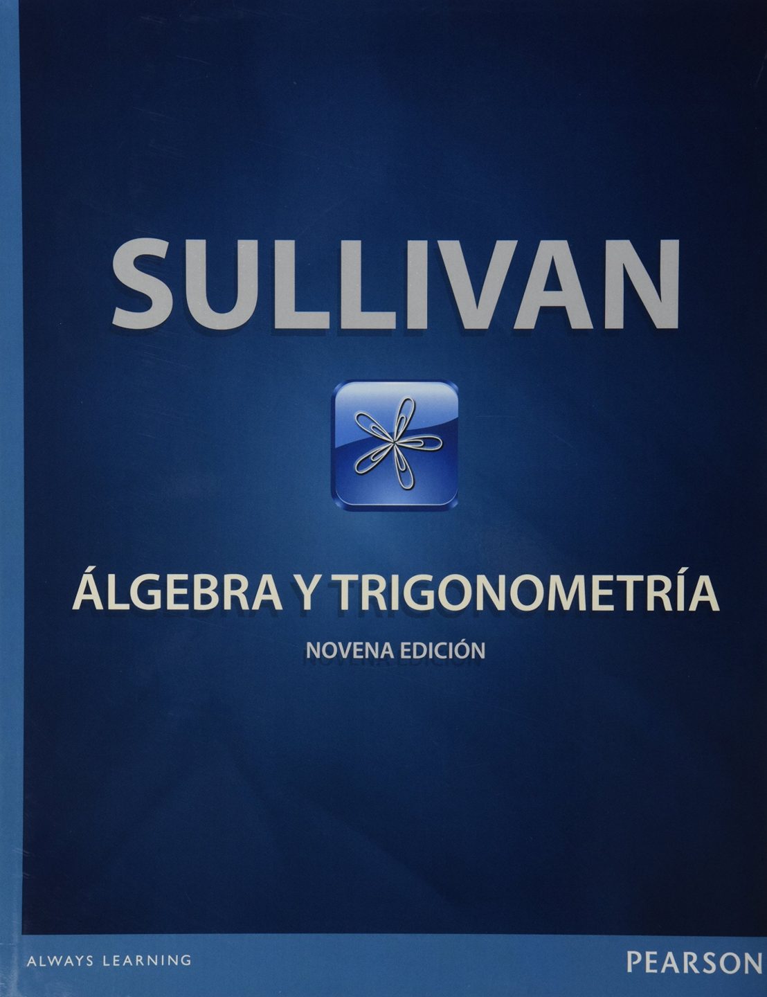 Álgebra & Trigonometría 9 Edición Michael Sullivan PDF