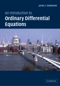 An Introduction to Ordinary Differential Equations 1 Edición James C. Robinson - PDF | Solucionario