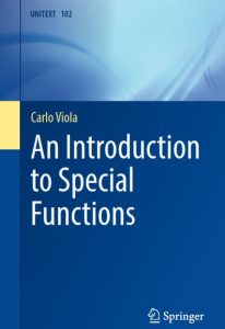 An Introduction to Special Functions (UNITEXT 102)  Carlo Viola - PDF | Solucionario