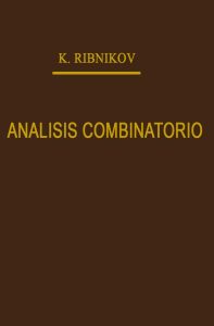 analisis-combinatorio-k-ribnikov-1ra-edicion