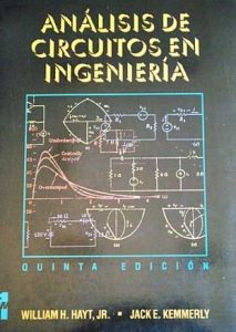 Análisis de Circuitos en Ingeniería 5 Edición William H. Hayt - PDF | Solucionario