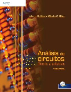 Análisis de Circuitos: Teoría y Práctica 4 Edición Robbins & Miller - PDF | Solucionario