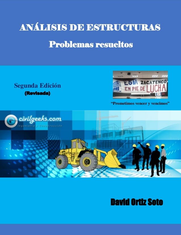Análisis de Estructuras: Problemas Resueltos Edición Revisada David Ortiz PDF